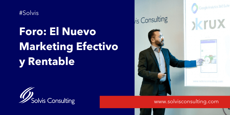 Foro El Nuevo Marketing: Efectivo y Rentable